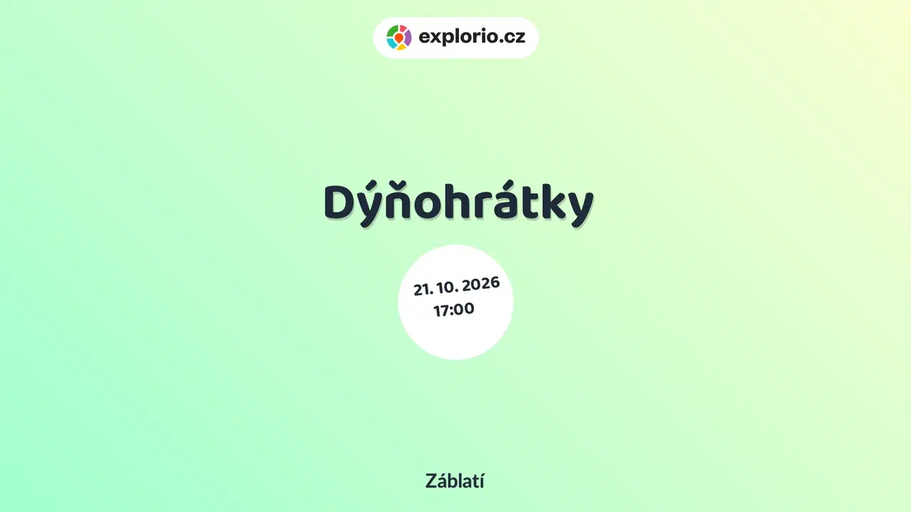 Dýňohrátky – tvořivé dílny a Workshopy, Záblatí