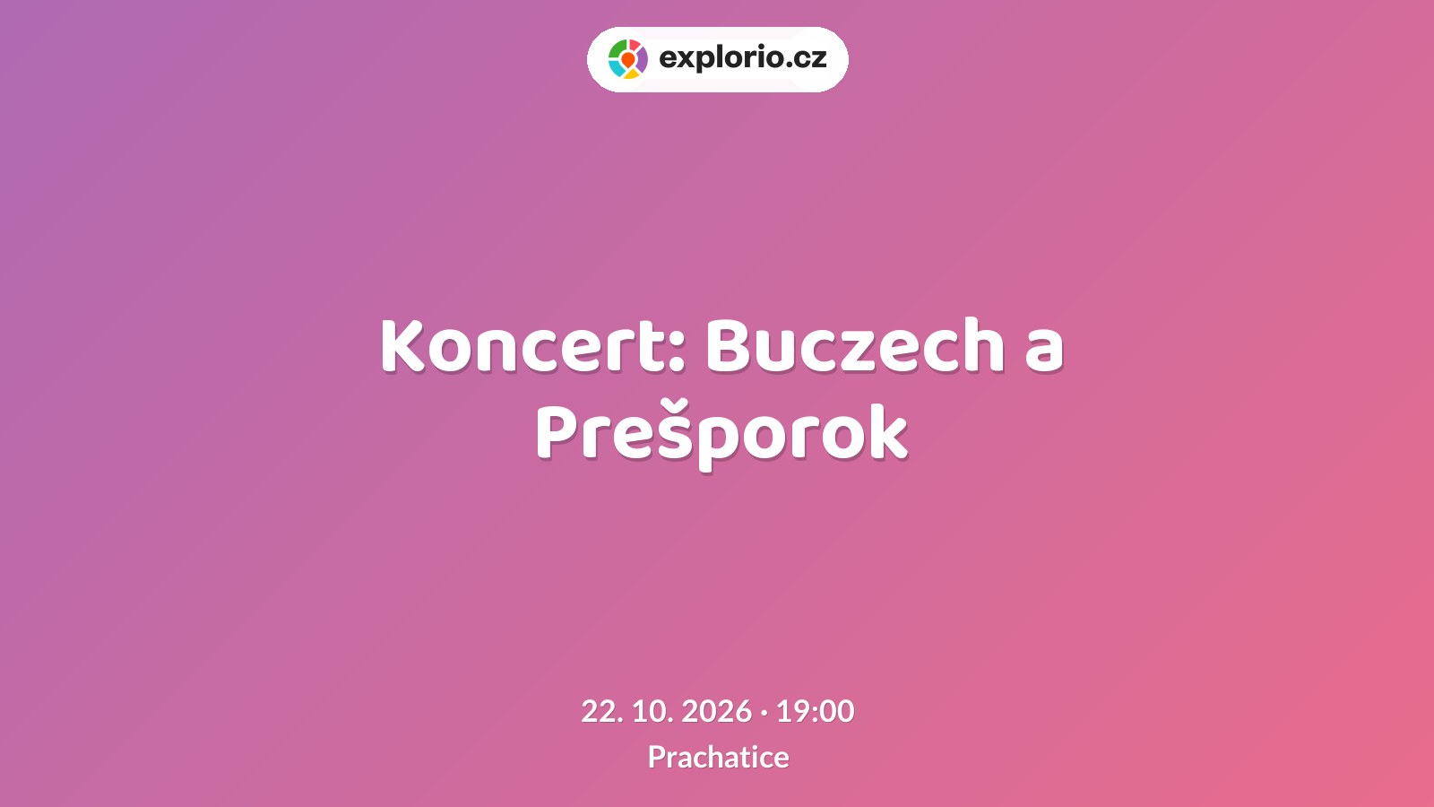 Koncert: Buczech a Prešporok – divadlo, Hudba a Kino, Prachatice
