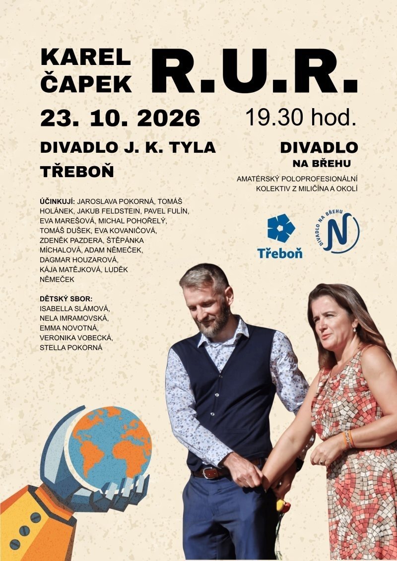R.U.R. - činohra divadelního spolku Milečín – divadlo, Hudba a Kino, Třeboň – fotka 2