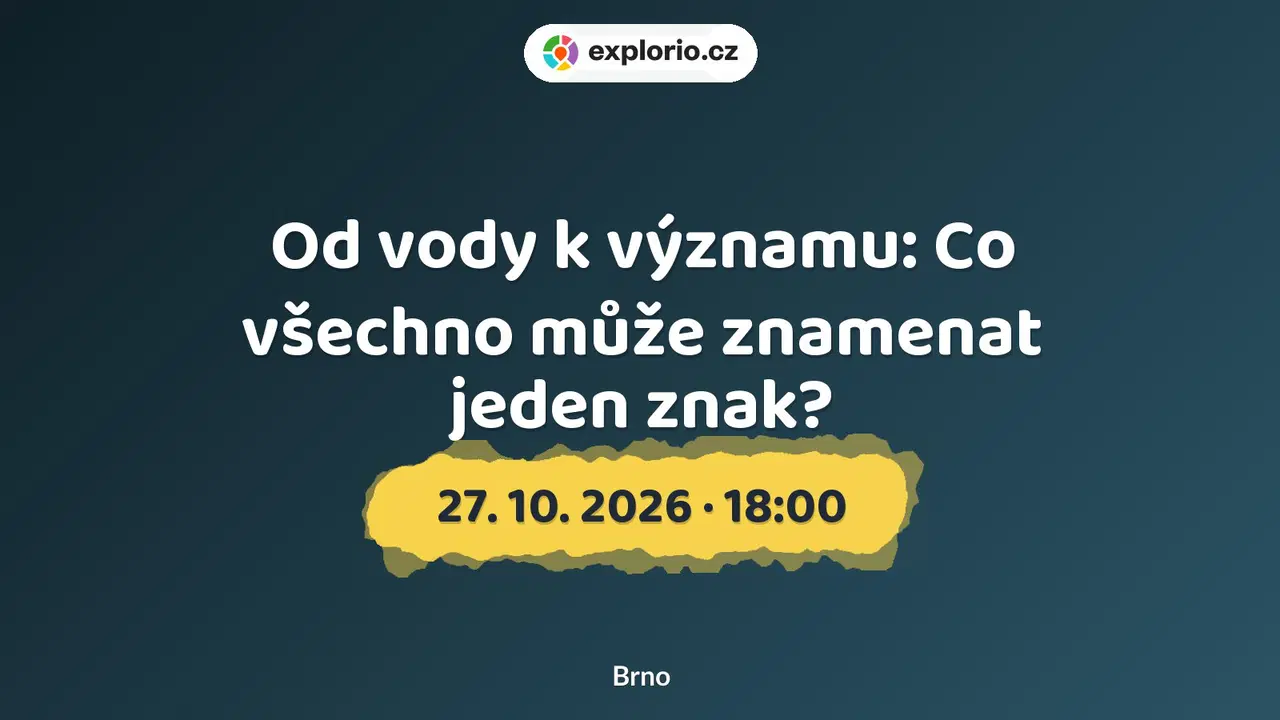 Od vody k významu: Co všechno může znamenat jeden znak? – tvořivé dílny a Workshopy, Brno