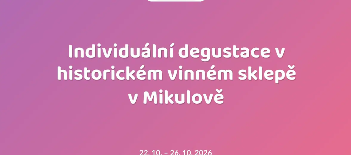Individuální degustace v historickém vinném sklepě v Mikulově – prohlídky a Muzea, Mikulov