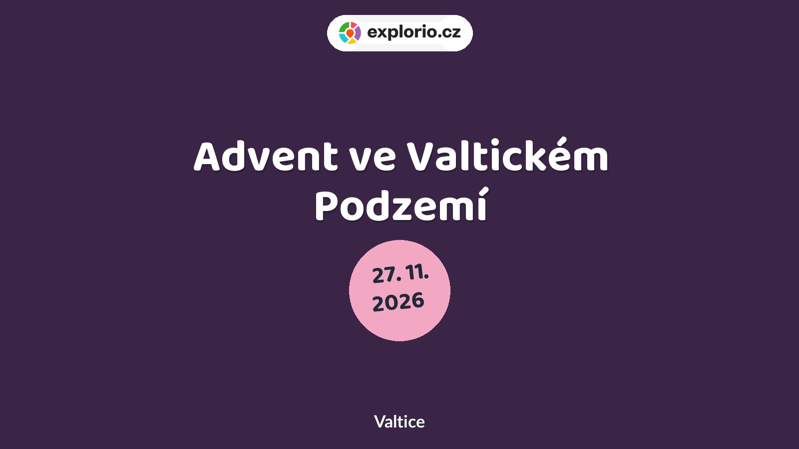 Advent ve Valtickém Podzemí – divadlo, Hudba a Kino, Valtice