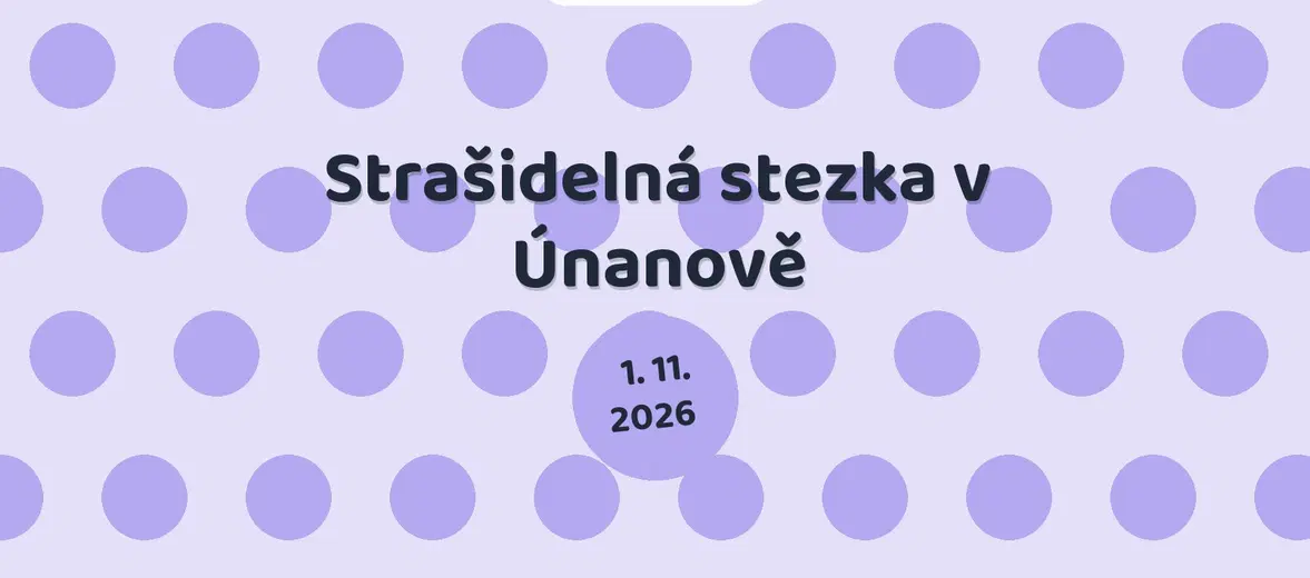 Strašidelná stezka v Únanově – festivaly a Slavnosti, Únanov