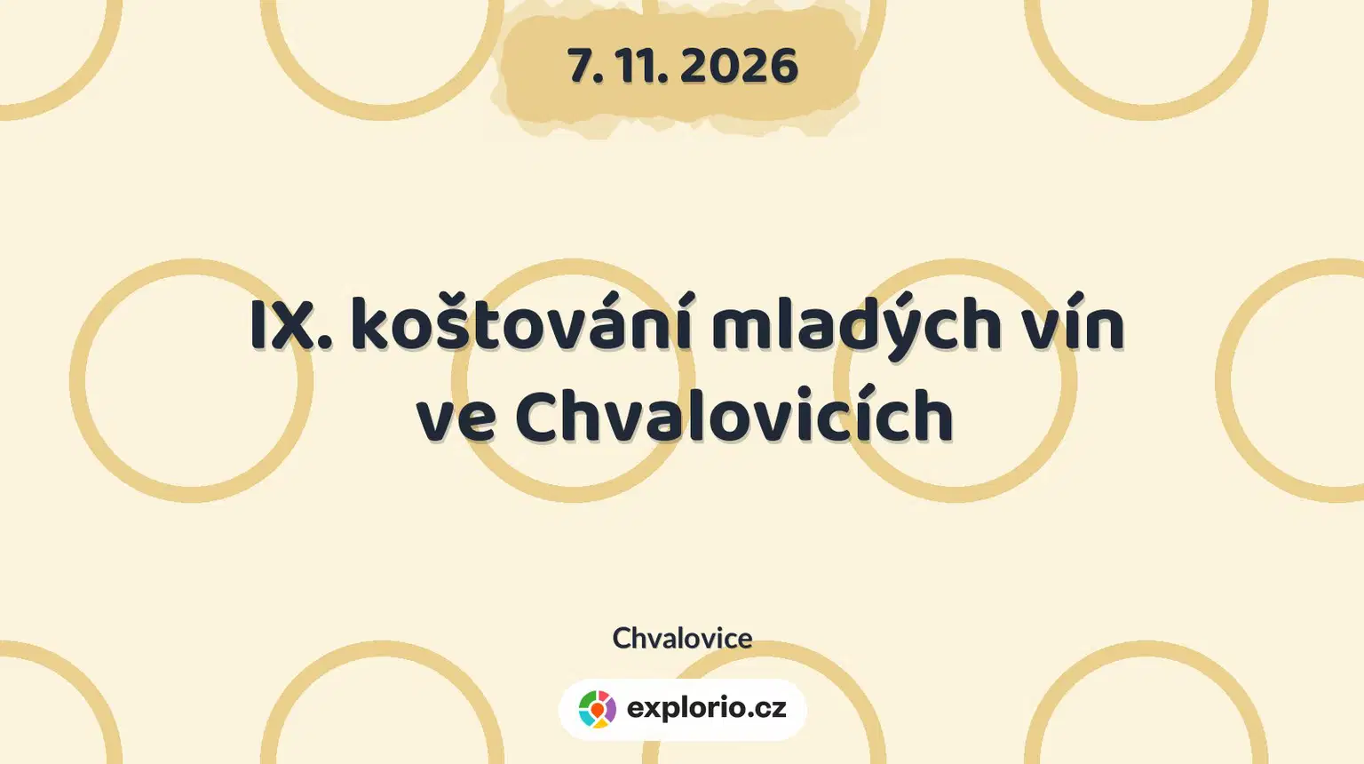 IX. koštování mladých vín ve Chvalovicích – festivaly a Slavnosti, Chvalovice
