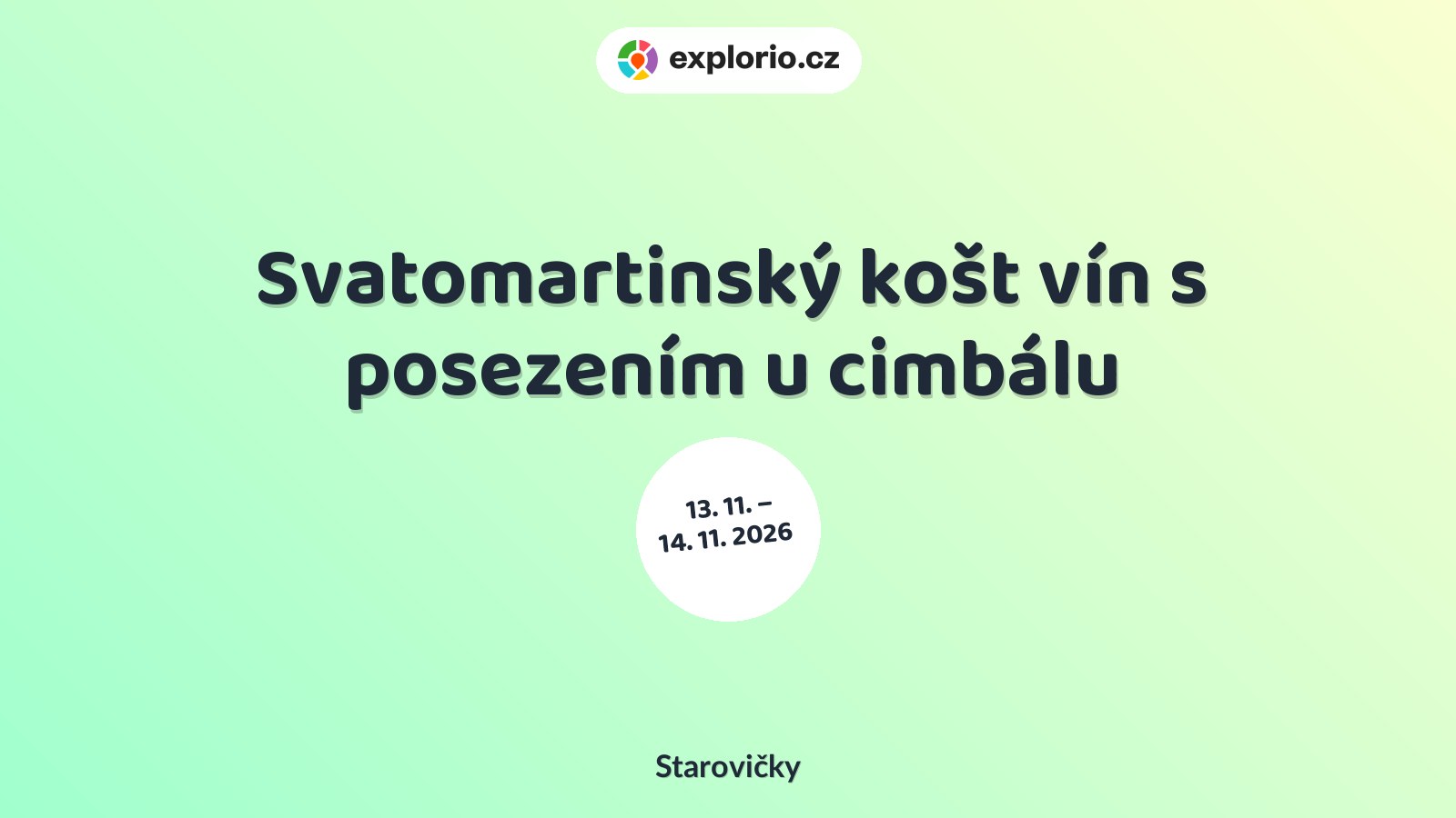 Svatomartinský košt vín s posezením u cimbálu – divadlo, Hudba a Kino, Starovičky