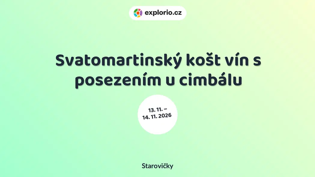 Svatomartinský košt vín s posezením u cimbálu – divadlo, Hudba a Kino, Starovičky
