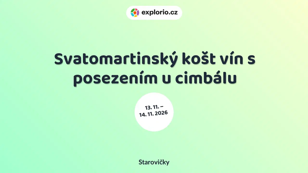 Svatomartinský košt vín s posezením u cimbálu – divadlo, Hudba a Kino, Starovičky