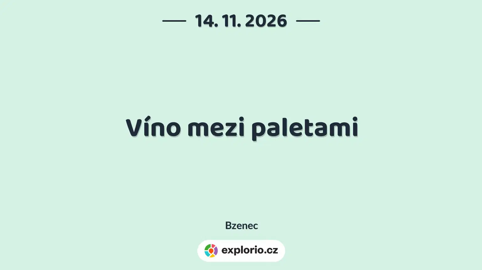 Víno mezi paletami – festivaly a Slavnosti, Bzenec