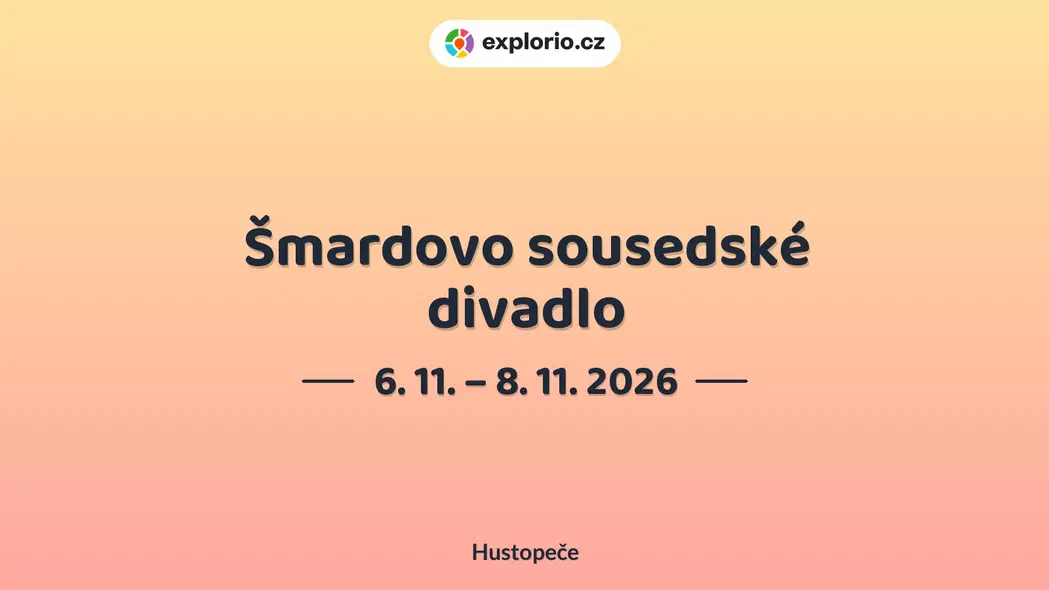 Šmardovo sousedské divadlo – divadlo, Hudba a Kino, Hustopeče