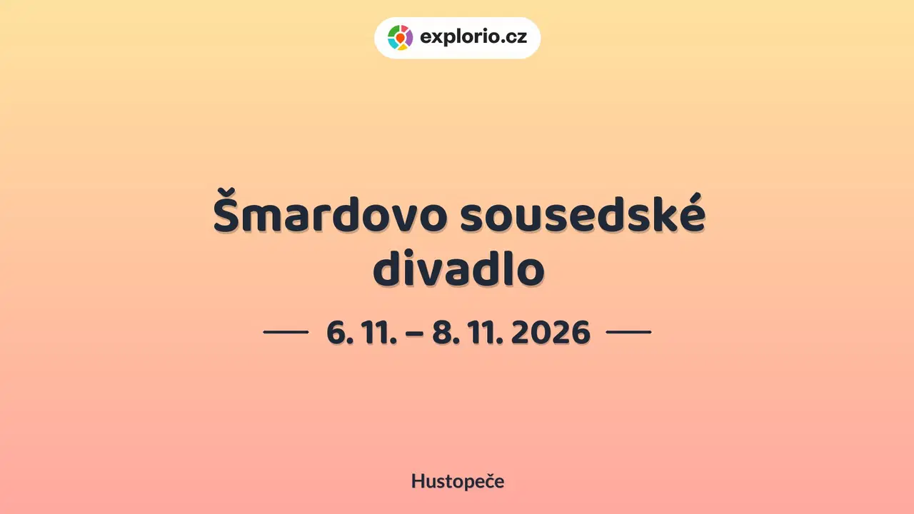 Šmardovo sousedské divadlo – divadlo, Hudba a Kino, Hustopeče