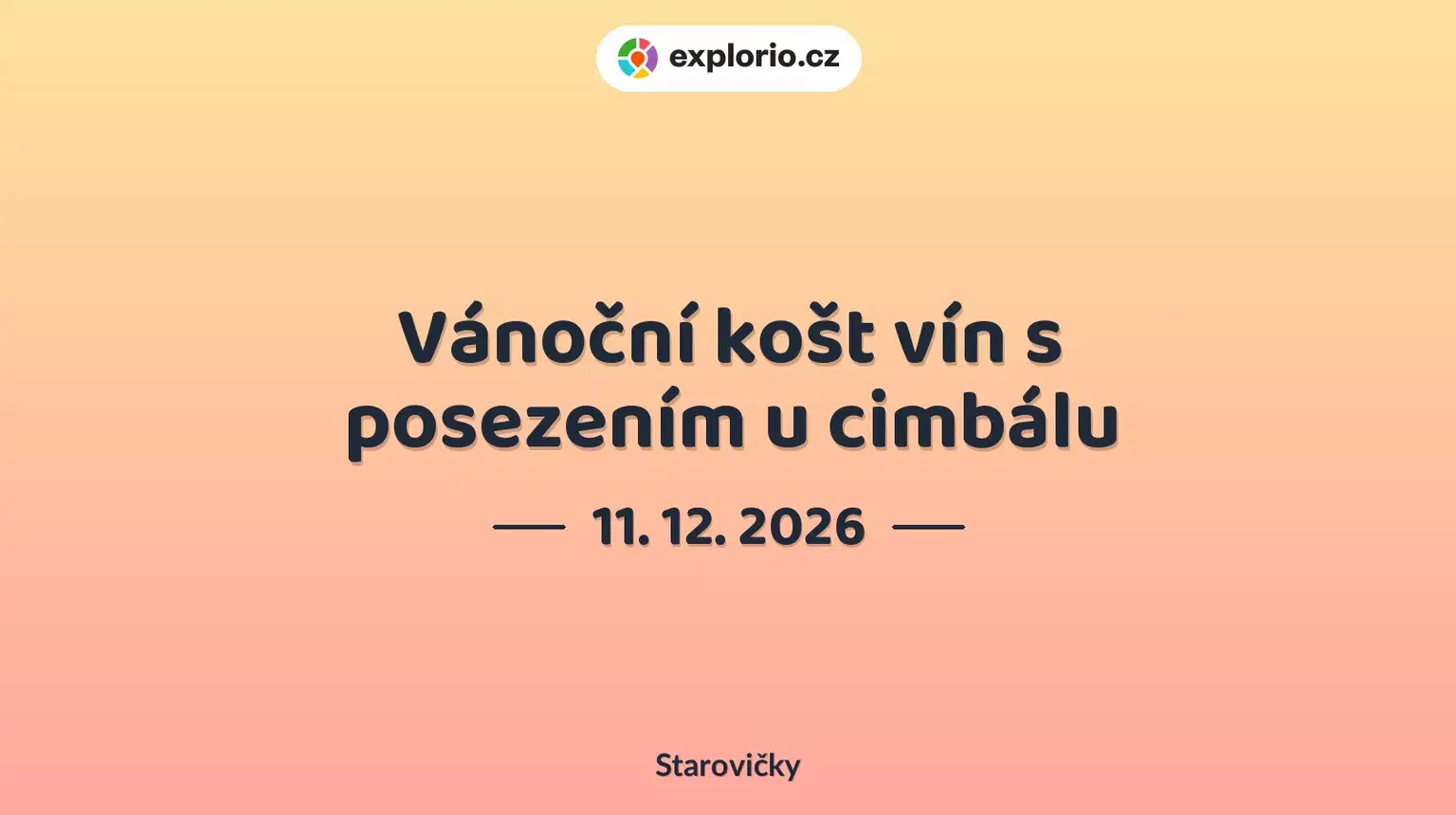 Vánoční košt vín s posezením u cimbálu – divadlo, Hudba a Kino, Starovičky