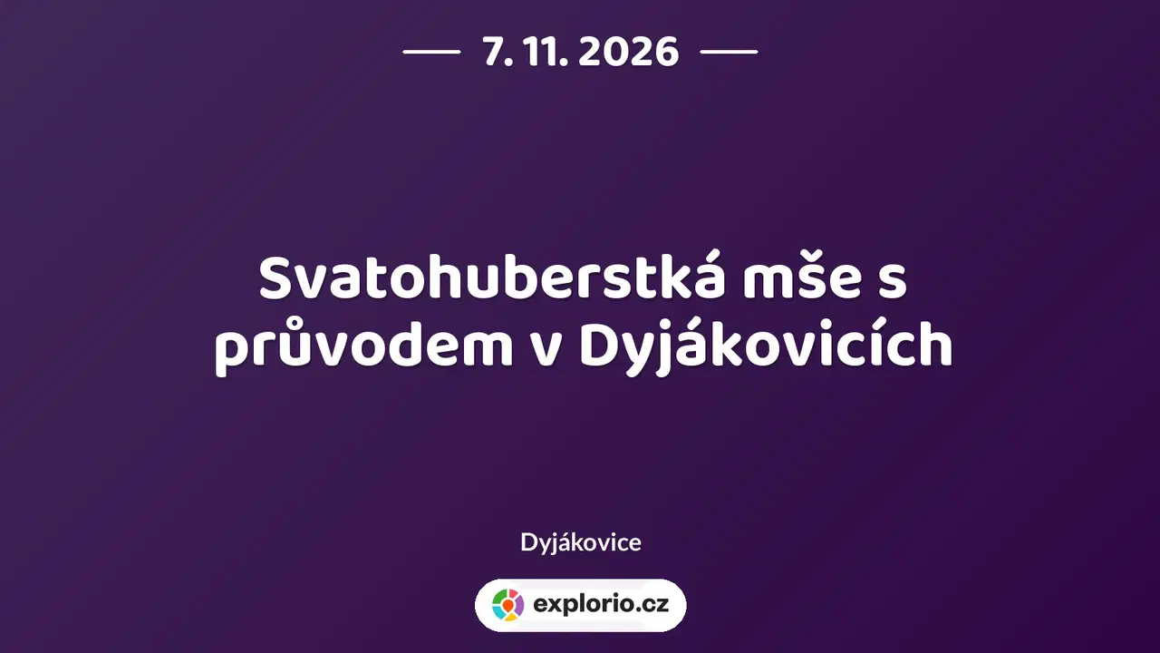 Svatohuberstká mše s průvodem v Dyjákovicích – festivaly a Slavnosti, Dyjákovice