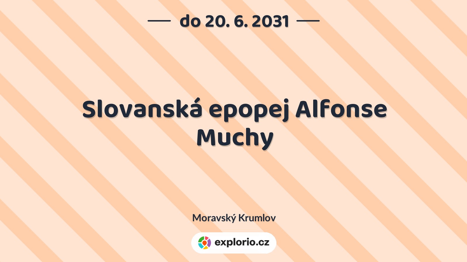 Slovanská epopej Alfonse Muchy – prohlídky a Muzea, Moravský Krumlov