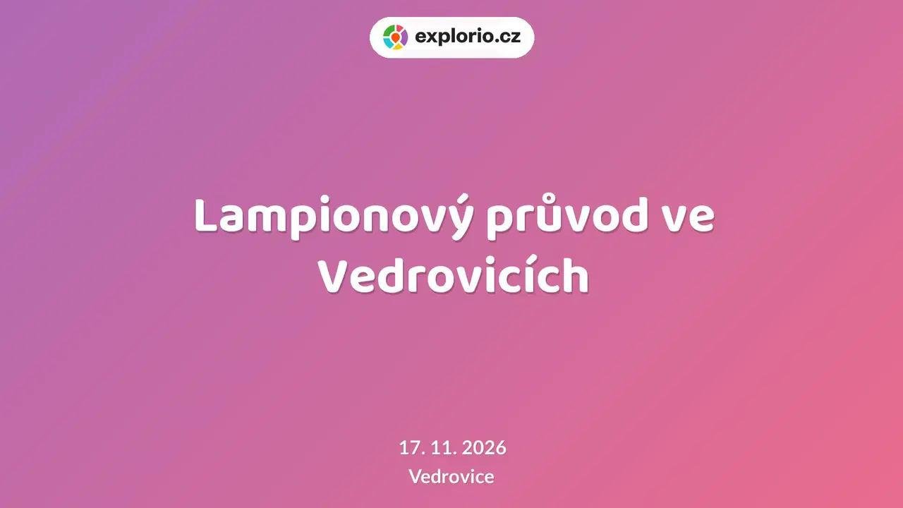 Lampionový průvod ve Vedrovicích – festivaly a Slavnosti, Vedrovice