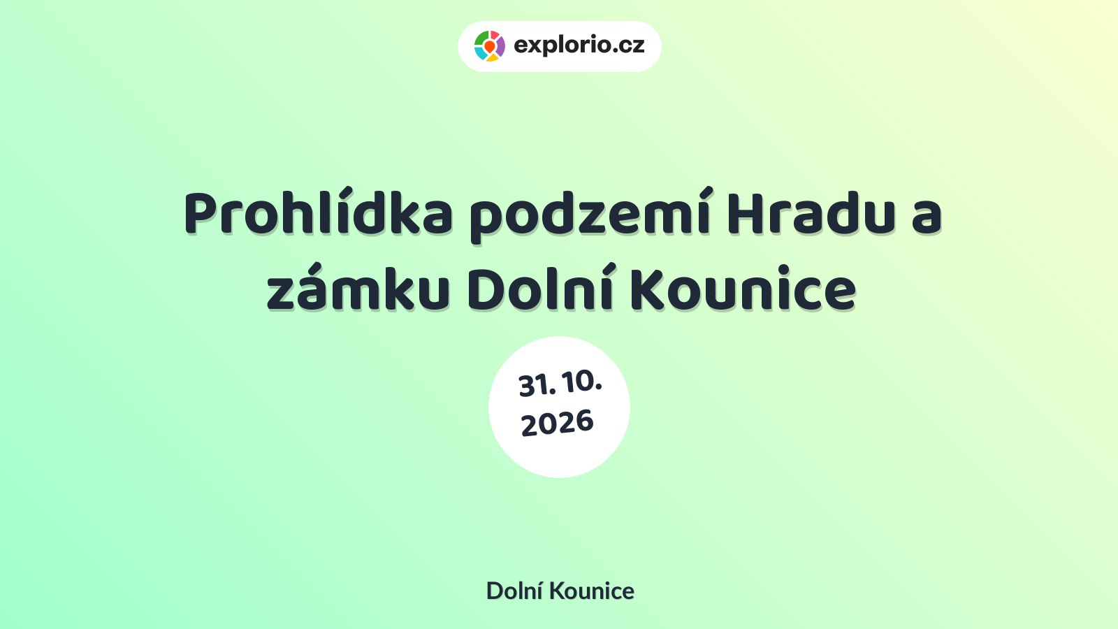 Prohlídka podzemí Hradu a zámku Dolní Kounice – prohlídky a Muzea, Dolní Kounice