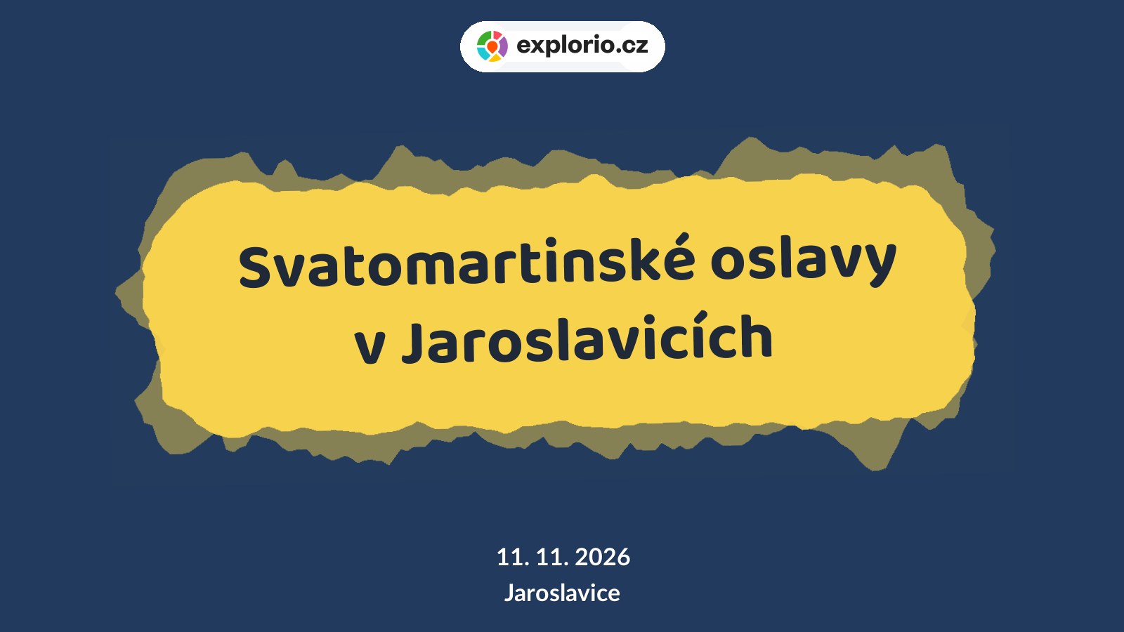 Svatomartinské oslavy v Jaroslavicích – festivaly a Slavnosti, Jaroslavice