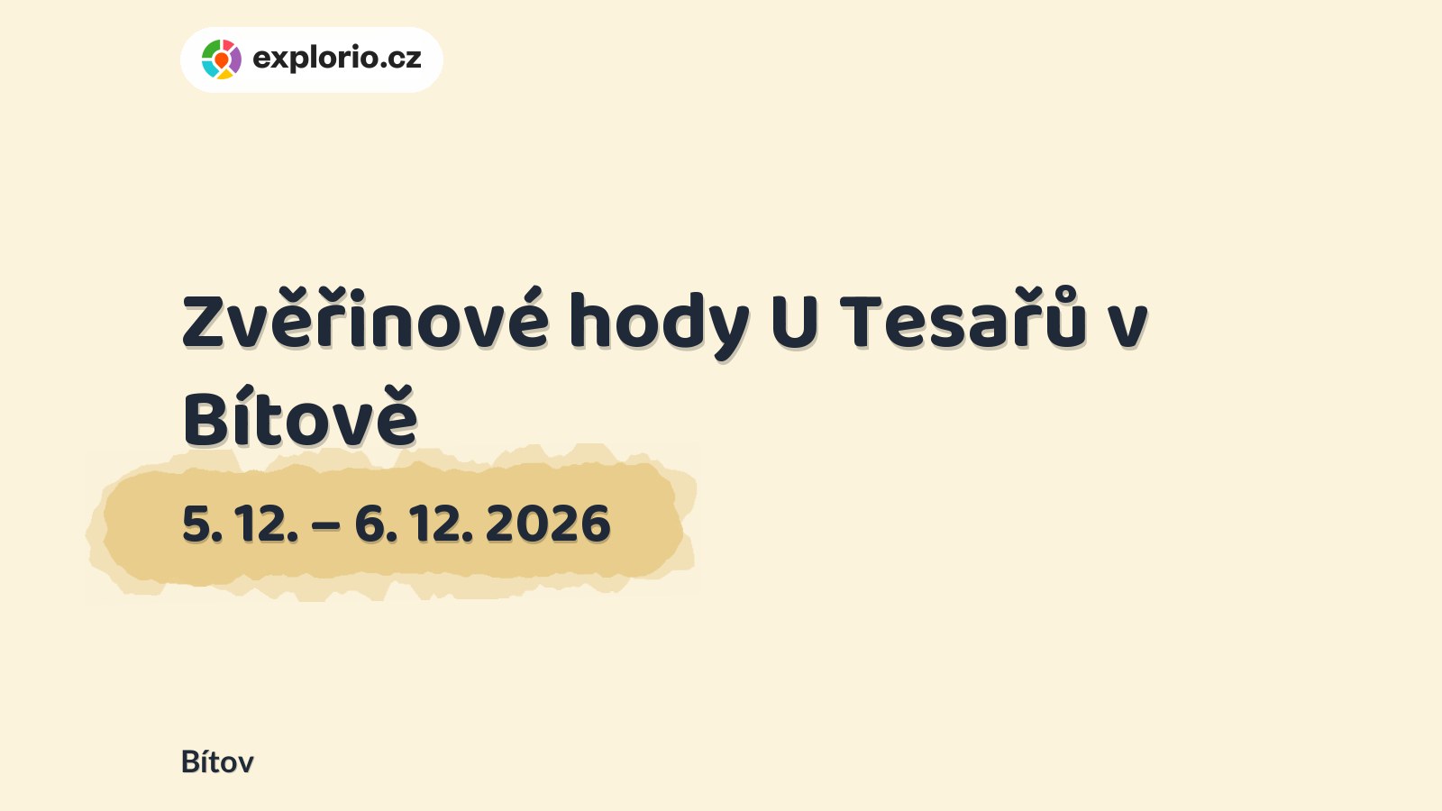 Zvěřinové hody U Tesařů v Bítově – festivaly a Slavnosti, Bítov