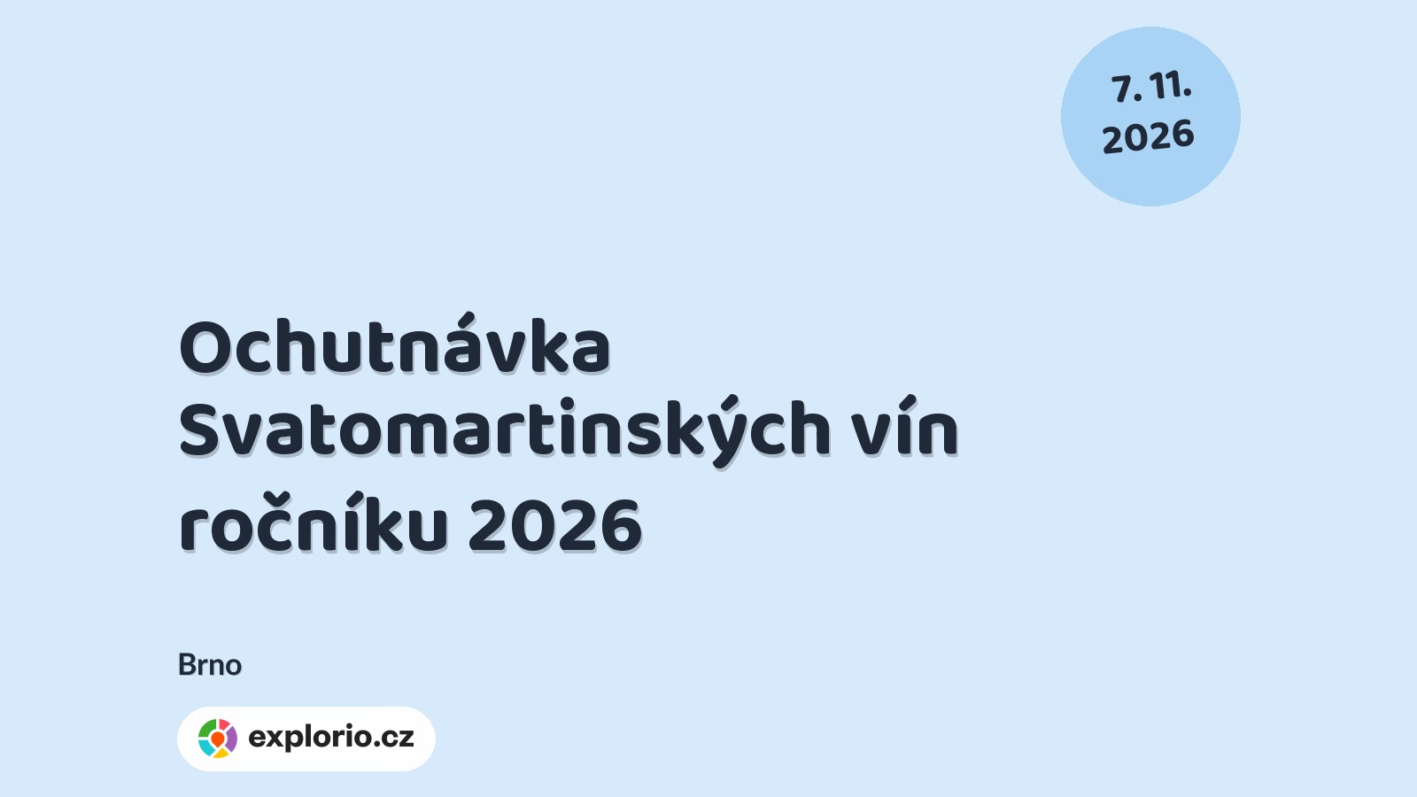 Ochutnávka Svatomartinských vín ročníku 2026 – festivaly a Slavnosti, Brno