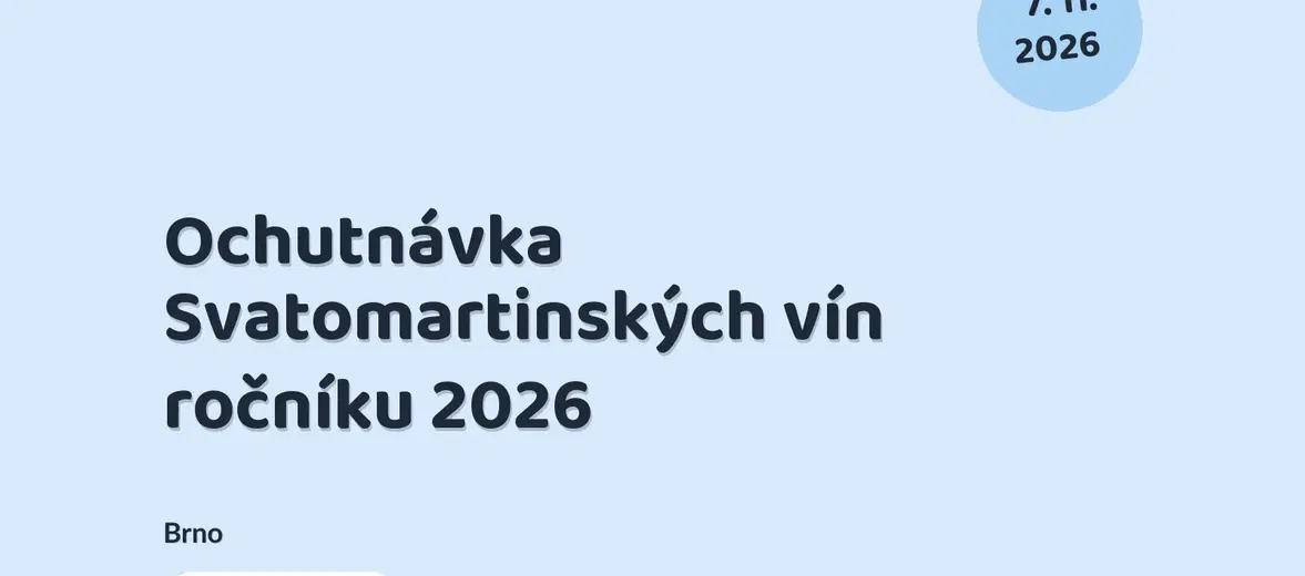 Ochutnávka Svatomartinských vín ročníku 2026 – festivaly a Slavnosti, Brno