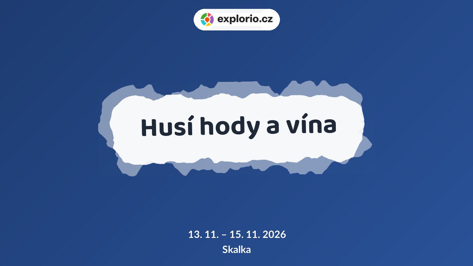 Husí hody a vína – festivaly a Slavnosti, Skalka