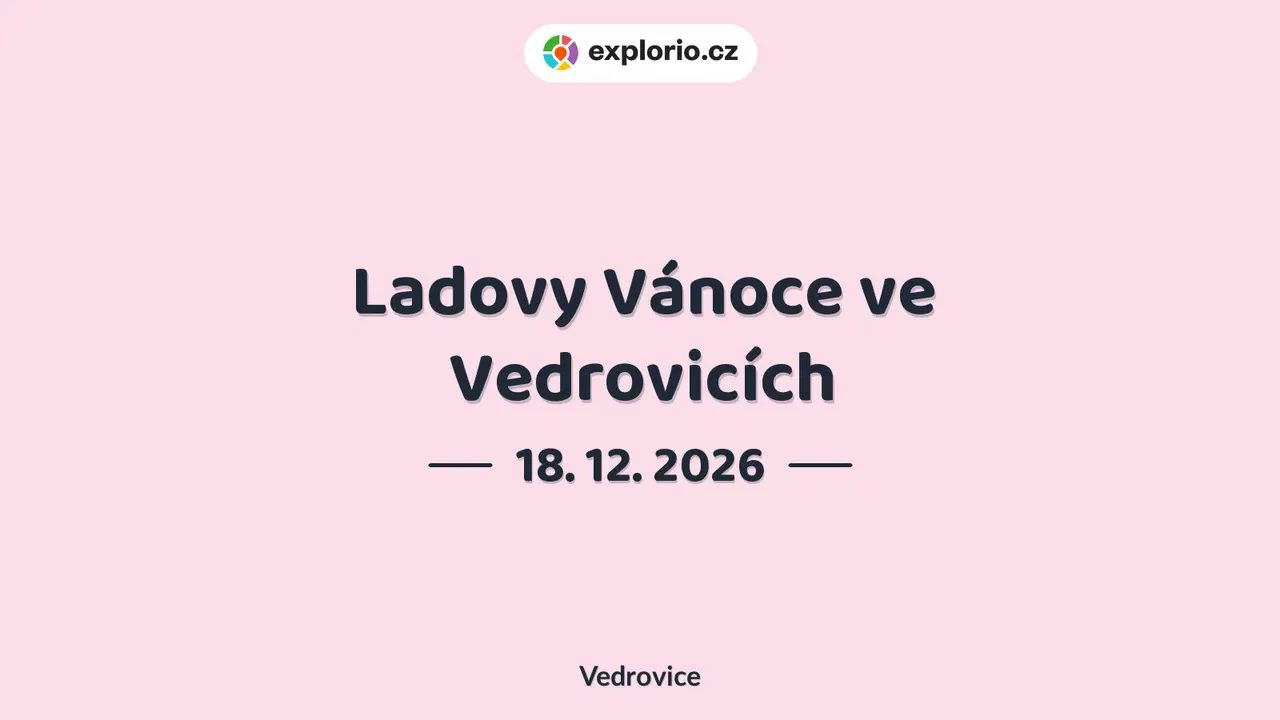 Ladovy Vánoce ve Vedrovicích – festivaly a Slavnosti, Vedrovice