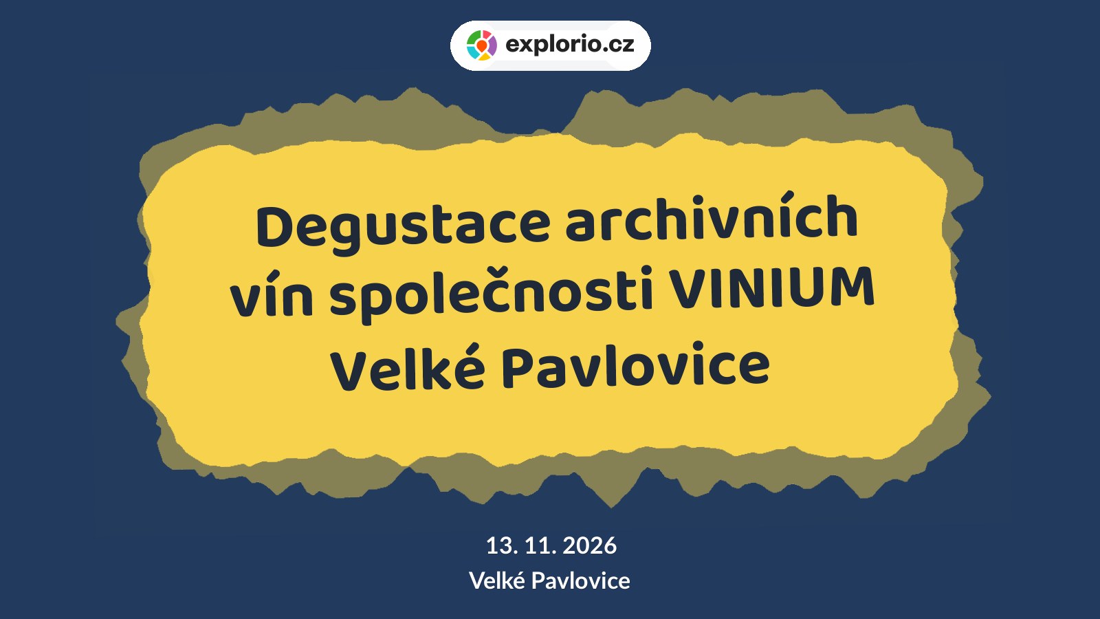 Degustace archivních vín společnosti VINIUM Velké Pavlovice – festivaly a Slavnosti, Velké Pavlovice