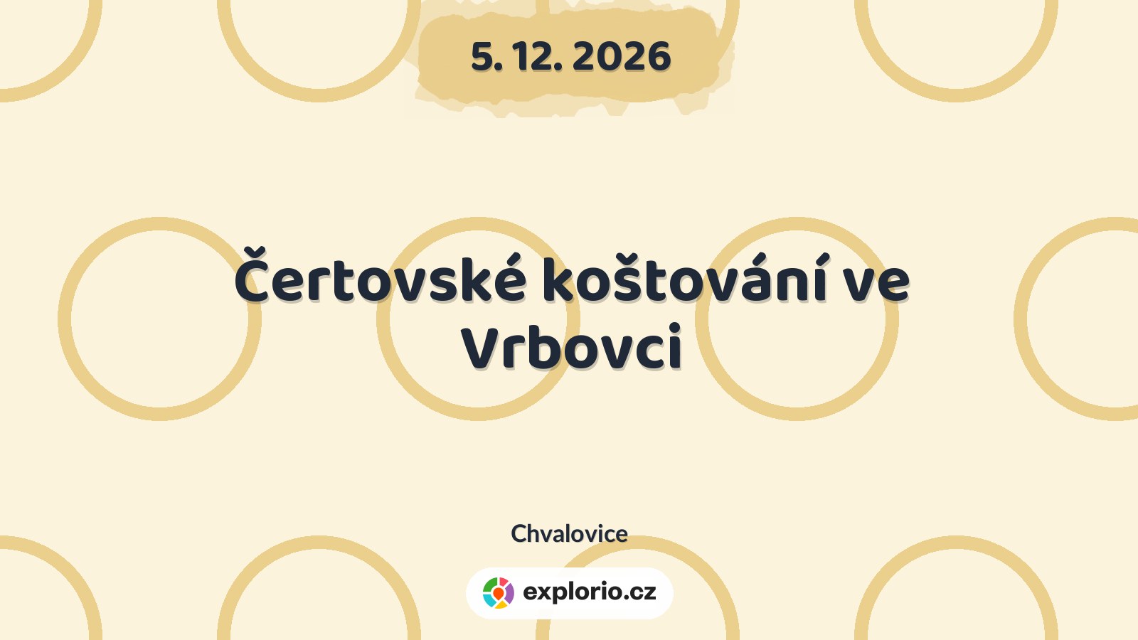 Čertovské koštování ve Vrbovci – festivaly a Slavnosti, Chvalovice