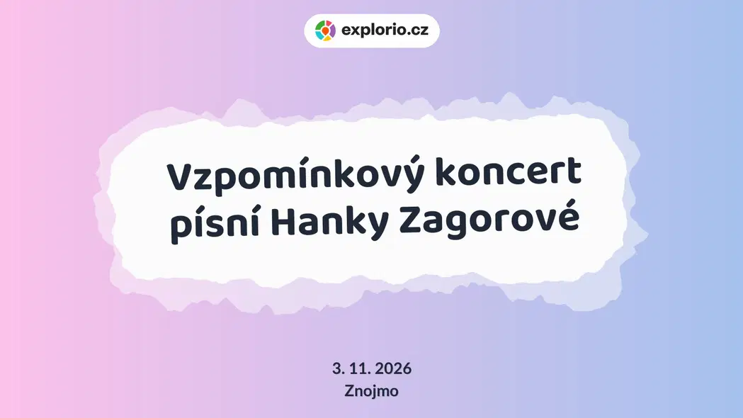Vzpomínkový koncert písní Hanky Zagorové – divadlo, Hudba a Kino, Znojmo