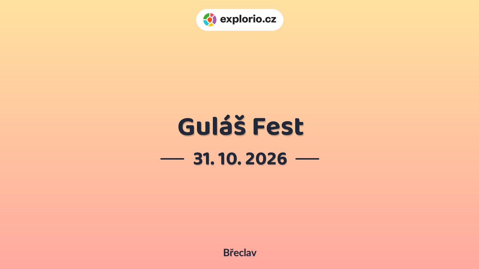 Guláš Fest – festivaly a Slavnosti, Břeclav