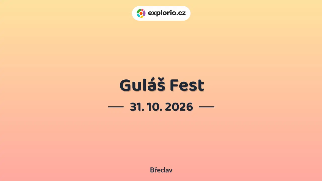 Guláš Fest – festivaly a Slavnosti, Břeclav