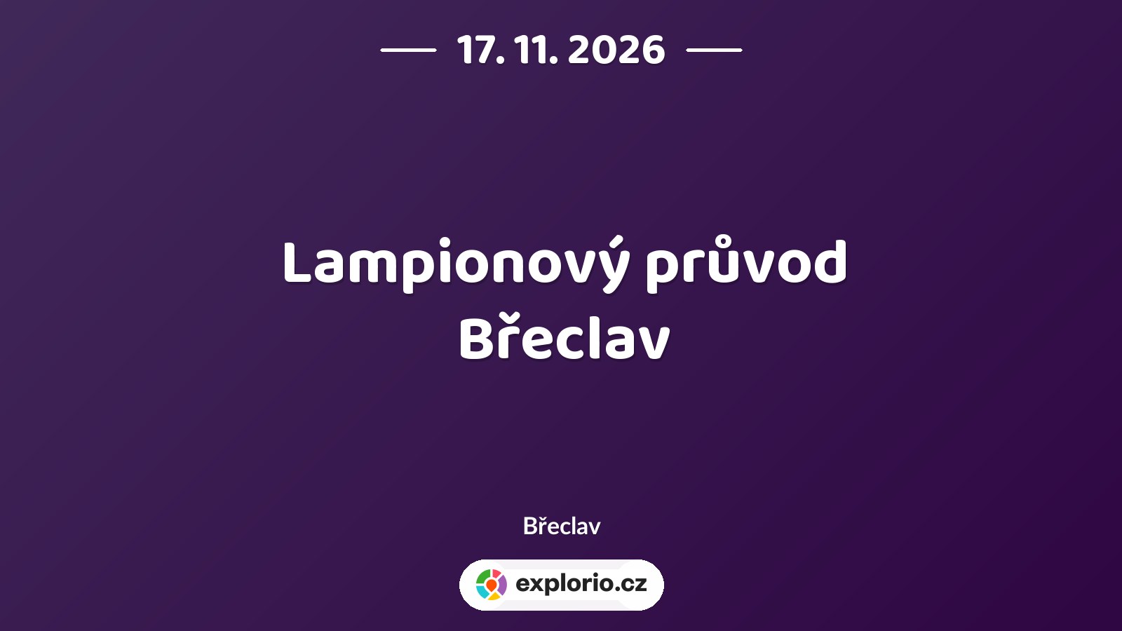 Lampionový průvod Břeclav – festivaly a Slavnosti, Břeclav