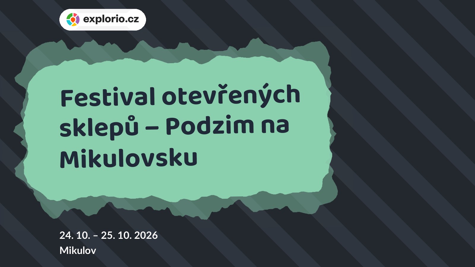 Festival otevřených sklepů – Podzim na Mikulovsku – festivaly a Slavnosti, Mikulov