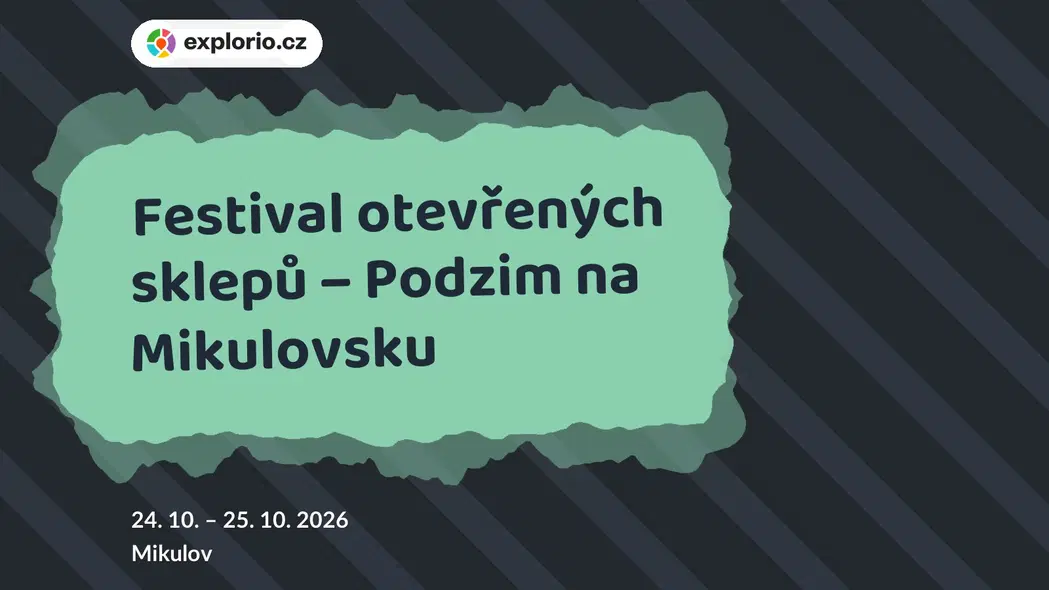 Festival otevřených sklepů – Podzim na Mikulovsku – festivaly a Slavnosti, Mikulov