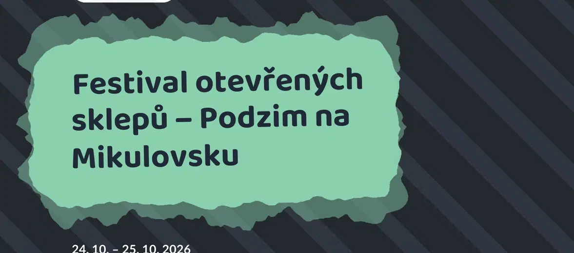 Festival otevřených sklepů – Podzim na Mikulovsku – festivaly a Slavnosti, Mikulov