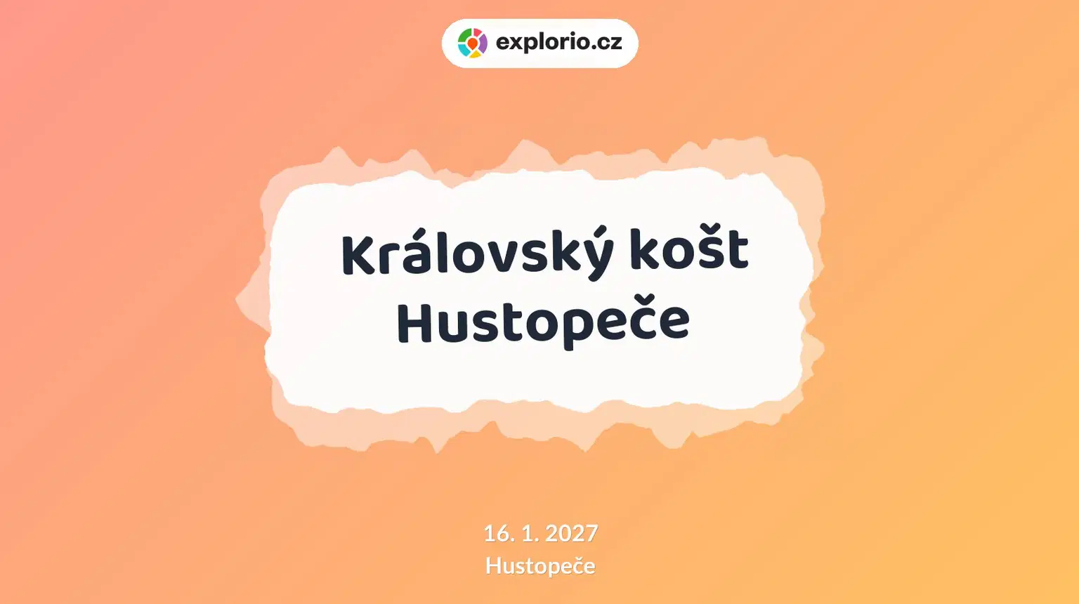 Královský košt Hustopeče – festivaly a Slavnosti, Hustopeče