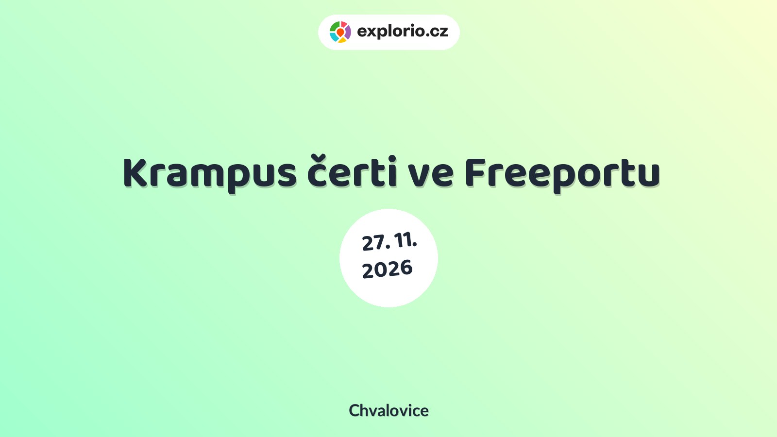Krampus čerti ve Freeportu – festivaly a Slavnosti, Chvalovice