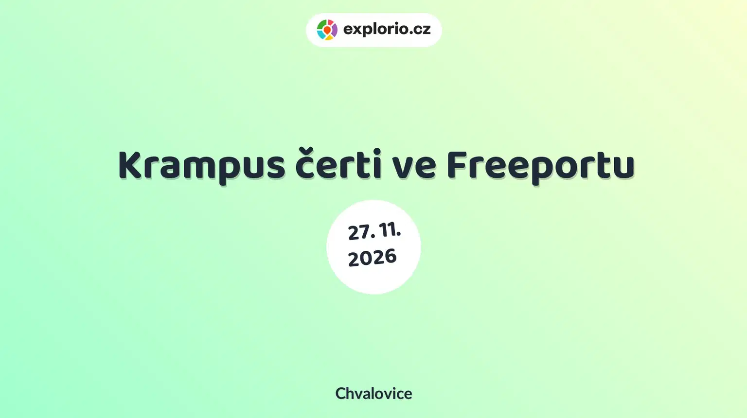 Krampus čerti ve Freeportu – festivaly a Slavnosti, Chvalovice