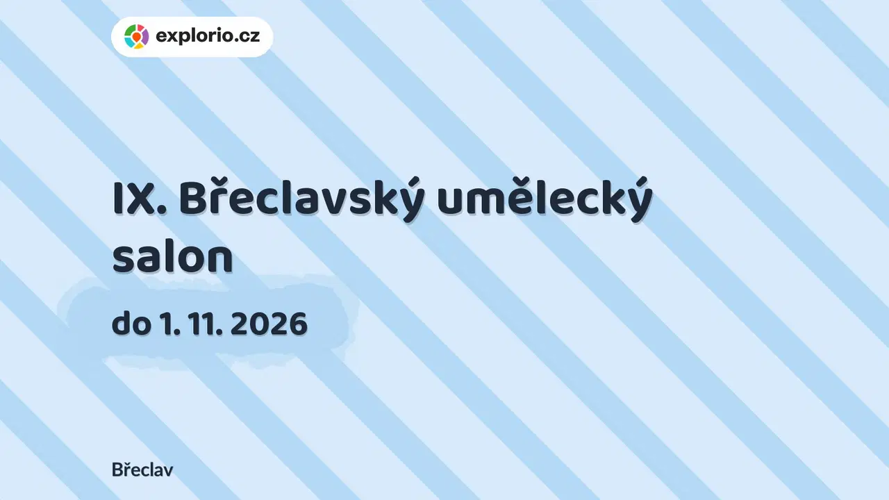 IX. Břeclavský umělecký salon – prohlídky a Muzea, Břeclav