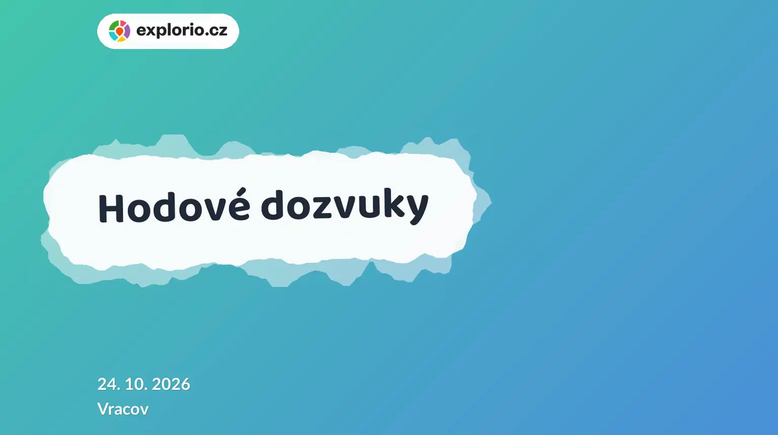 Hodové dozvuky – festivaly a Slavnosti, Vracov