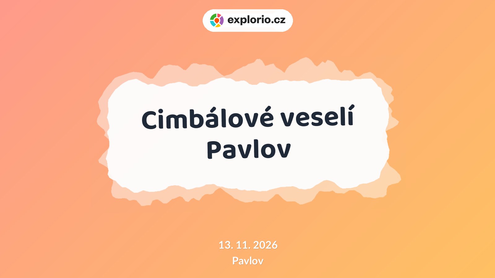 Cimbálové veselí Pavlov – divadlo, Hudba a Kino, Pavlov