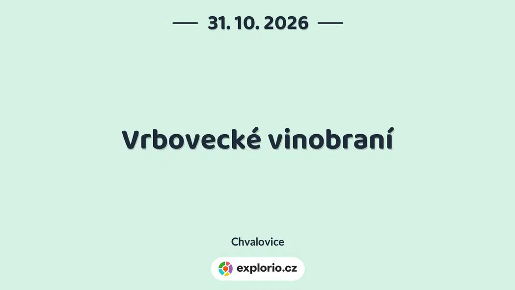 Vrbovecké vinobraní – festivaly a Slavnosti, Chvalovice