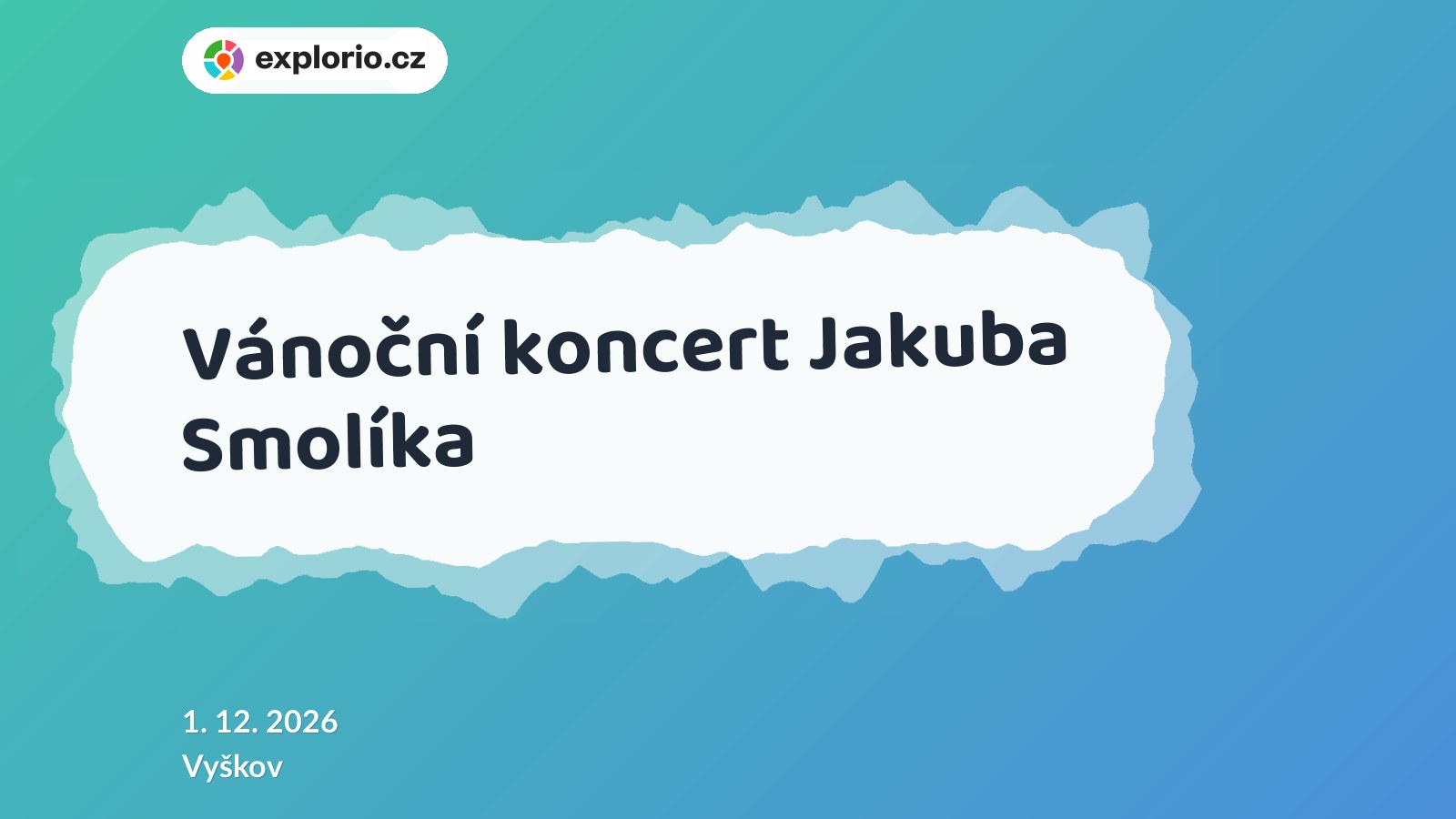 Vánoční koncert Jakuba Smolíka – divadlo, Hudba a Kino, Vyškov