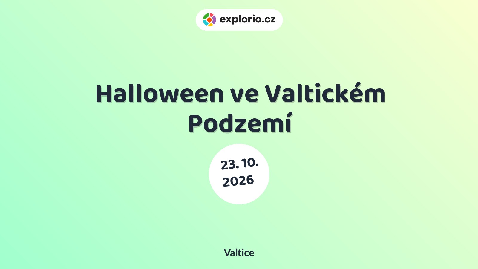 Halloween ve Valtickém Podzemí – divadlo, Hudba a Kino, Valtice