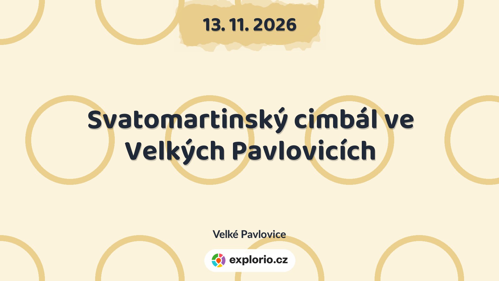 Svatomartinský cimbál ve Velkých Pavlovicích – divadlo, Hudba a Kino, Velké Pavlovice