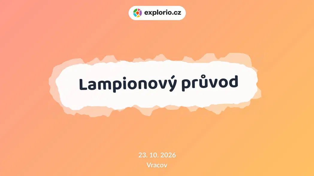 Lampionový průvod – festivaly a Slavnosti, Vracov