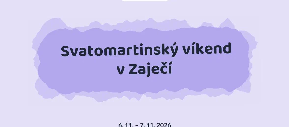 Svatomartinský víkend v Zaječí – festivaly a Slavnosti, Zaječí