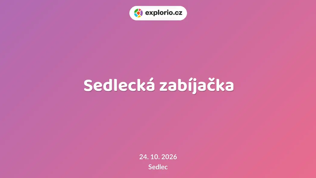 Sedlecká zabíjačka – festivaly a Slavnosti, Sedlec