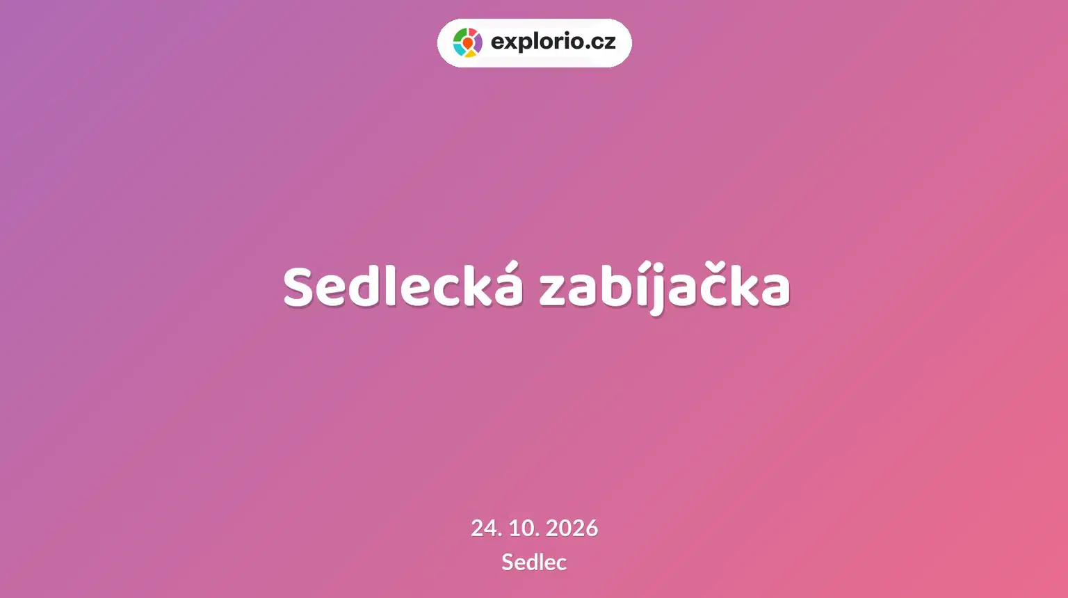 Sedlecká zabíjačka – festivaly a Slavnosti, Sedlec
