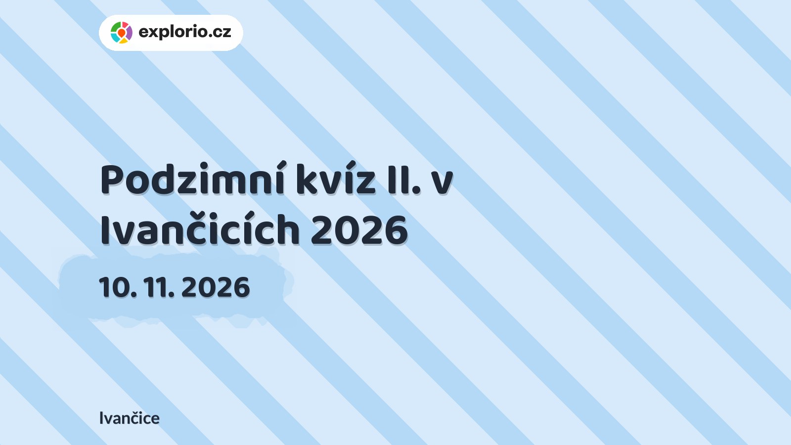 Podzimní kvíz II. v Ivančicích 2026 – prohlídky a Muzea, Ivančice