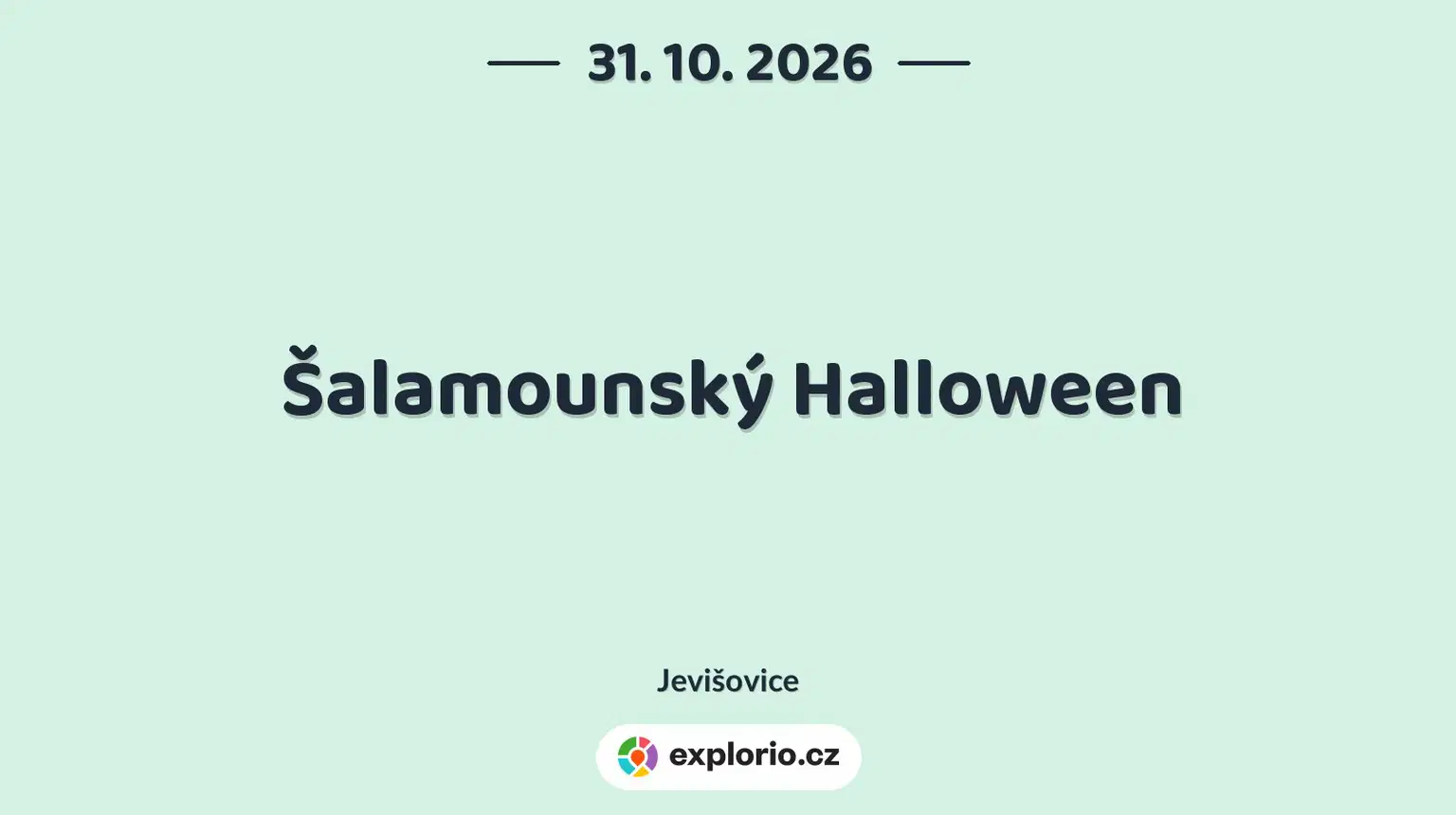 Šalamounský Halloween – divadlo, Hudba a Kino, Jevišovice